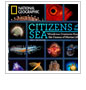 Citizens of the Sea: Wondrous Creatures from the Census of Marine Life
